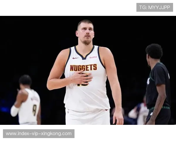 掘金比赛节奏：约基奇的多点组织持续成为攻防转换的压舱石